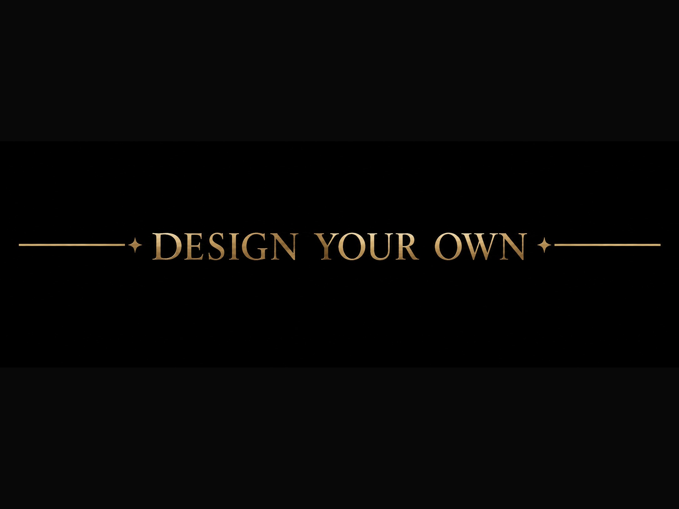 Design Your Own